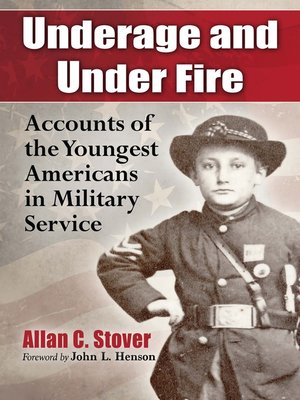 cover image of Underage and Under Fire
